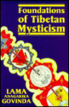 Recommended Book: Foundations of Tibetan Mysticism