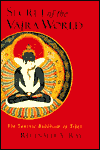 Recommended Book: Secret of the Vajra World: The Tantric Buddhism of Tibet
