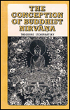 Recommended Book: Conception of Buddhist Nirvana: With Sanskrit Text of Madhyamaka-Kariaka